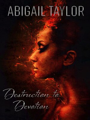 cover image of Destruction to Devotion